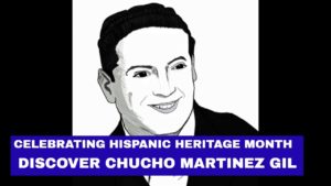 chuchomartinezgil-hispanic-heritage-month-2020
