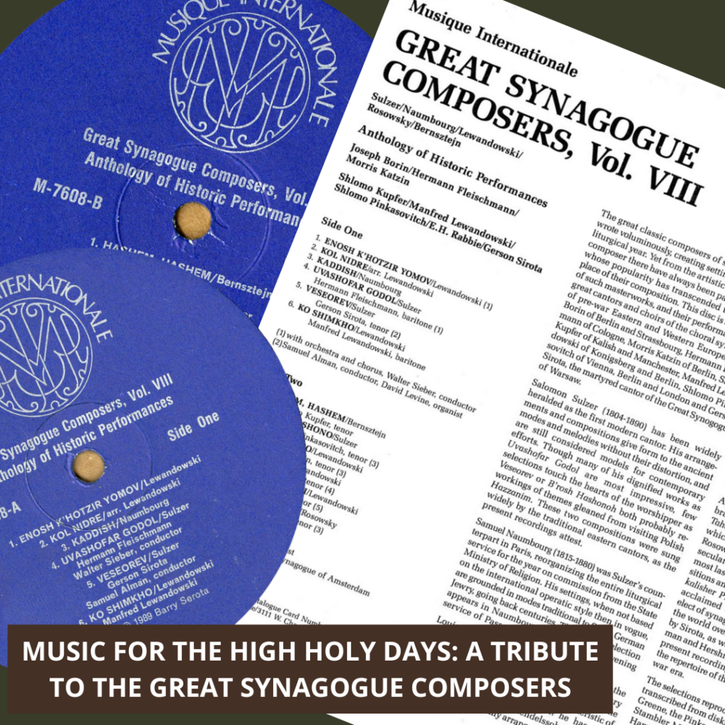 Music for the High Holy Days A Tribute to the Great Synagogue Composers