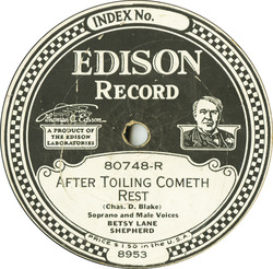 Image of Edison Record After Toiling Cometh Rest by Betsy Lane